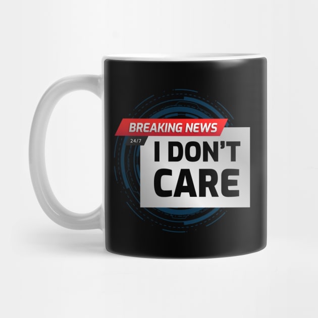 BREAKING NEWS: I don't care by EduardoLimon